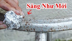 Cách Đánh Bóng Bàn Ghế Inox Bị Rỉ Sét , Dơ Lâu Ngày Không Ra - Mẹo Làm Mới Ghế bàn Inox , Đồ Inox Cũ Đơn Giản Bằng Giấy Bạc