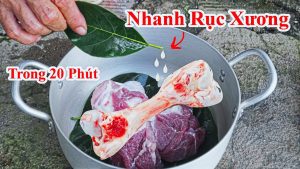 Cách Hầm Xương Nhanh Rục , Nhanh Mềm Trong 20 Phút - Mẹo Luộc Gà Già Nhanh Mềm Thịt Với Bí Kíp Tuyệt Đỉnh