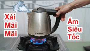 Cách sử dụng ấm siêu tốc cả đời không bao giờ hư hỏng - Hướng dẫn sử dụng ấm siêu tốc đúng cách