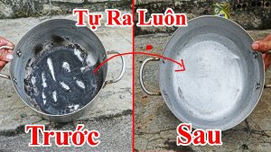 Cách làm trắng xoong nồi bị cháy đen cực kỳ đơn giản mẹo làm trắng xoong nồi chỉ trong 3 phút rất hay